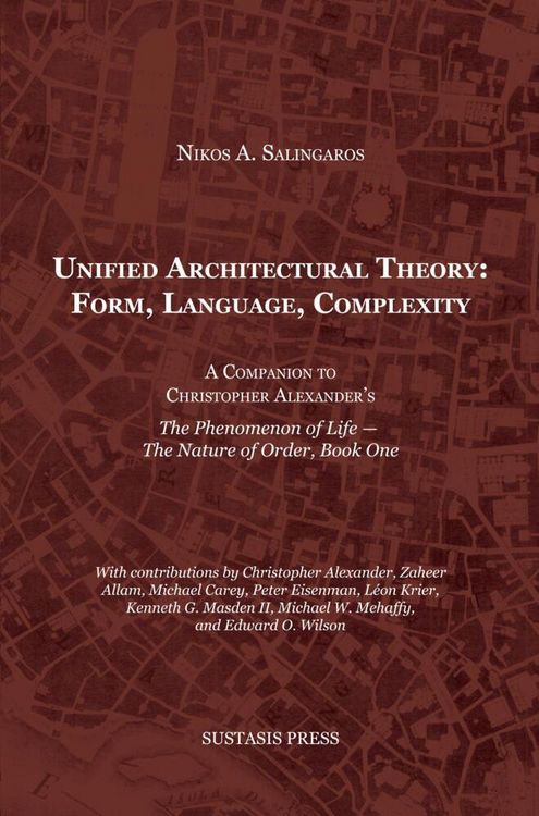 Produktbild: Unified Architectural Theory: Form, Language, Complexity