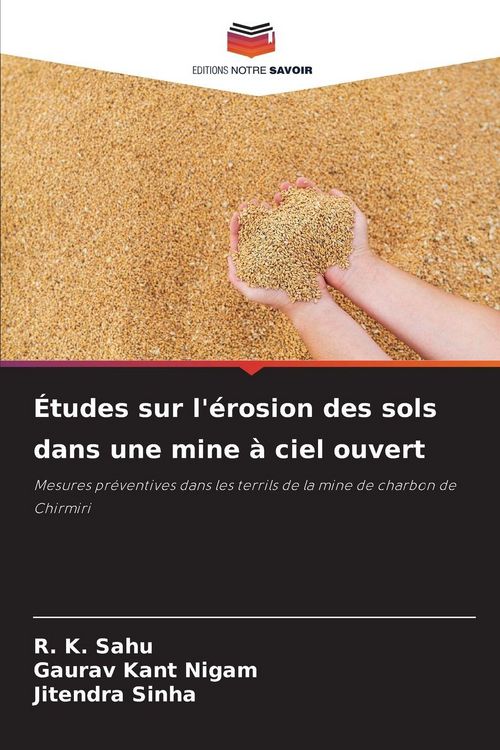 Produktbild: &Eacute;tudes sur l'&eacute;rosion des sols dans une mine &agrave; ciel ouvert