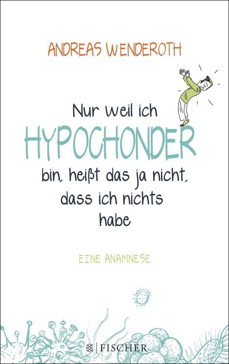 Produktbild: Nur weil ich Hypochonder bin, hei&szlig;t das ja nicht, dass ich nichts habe
