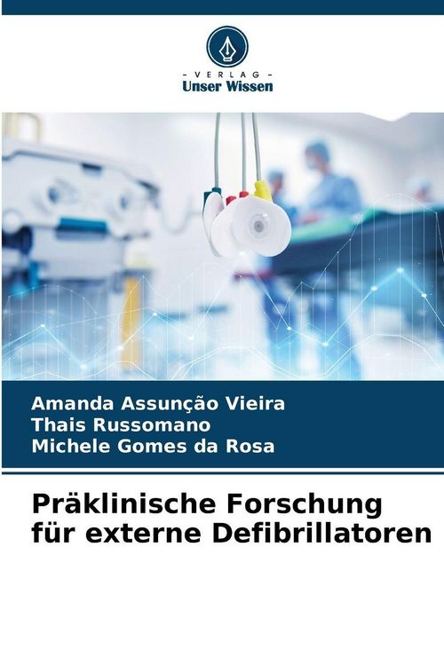 Produktbild: Pr&auml;klinische Forschung f&uuml;r externe Defibrillatoren