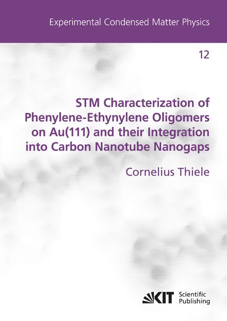 Produktbild: STM Characterization of Phenylene-Ethynylene Oligomers on Au(111) and their Integration into Carbon Nanotube Nanogaps