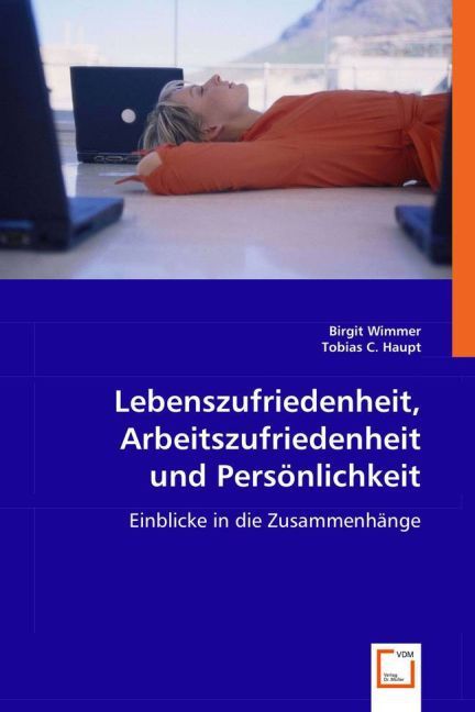 Produktbild: Wimmer, B: Lebenszufriedenheit, Arbeitszufriedenheit und Per