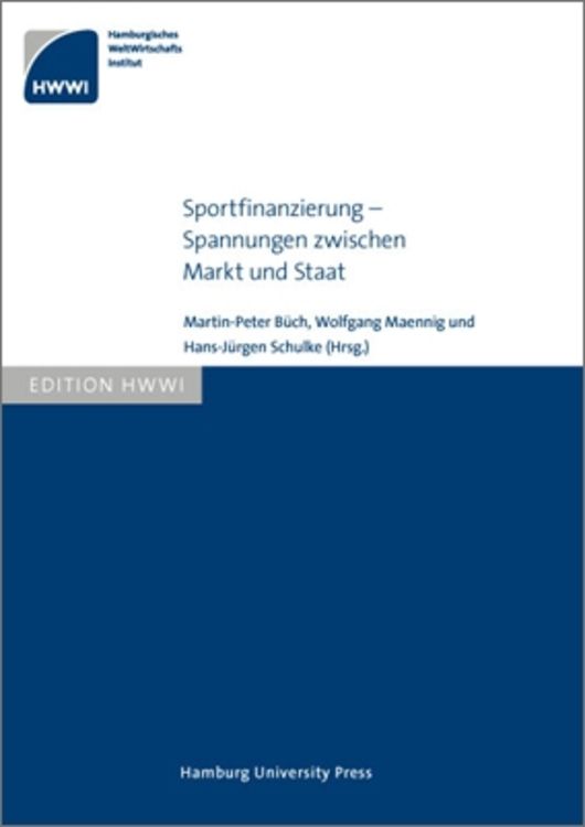 Produktbild: Sportfinanzierung - Spannungen zwischen Markt und Staat