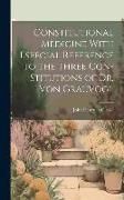 Produktbild: Constitutional Medicine With Especial Reference to the Three Con-stitutions of Dr. Von Grauvogl