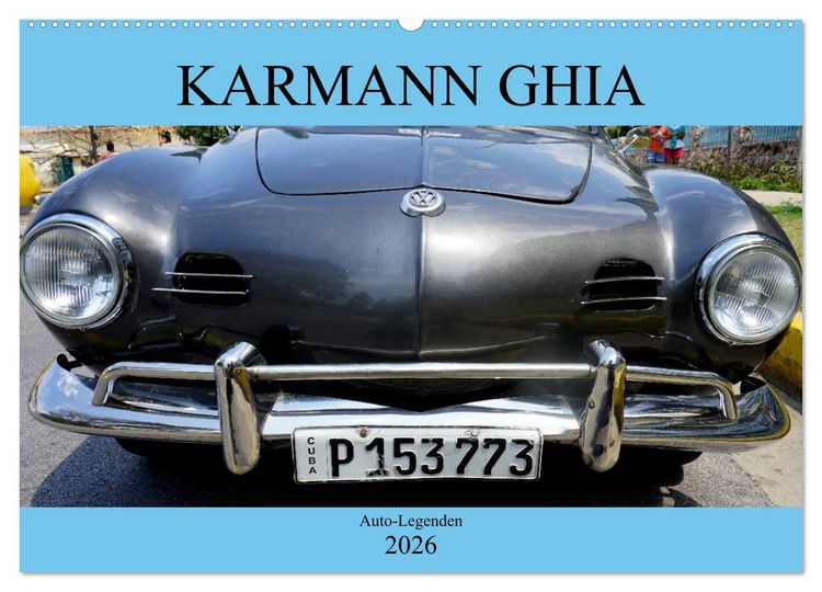 Produktbild: KARMANN GHIA - Auto-Legenden (Wandkalender 2026 DIN A2 quer), CALVENDO Monatskalender