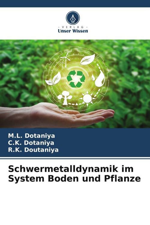 Produktbild: Schwermetalldynamik im System Boden und Pflanze