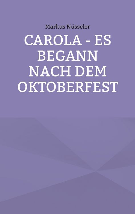 Produktbild: Carola - es begann nach dem Oktoberfest