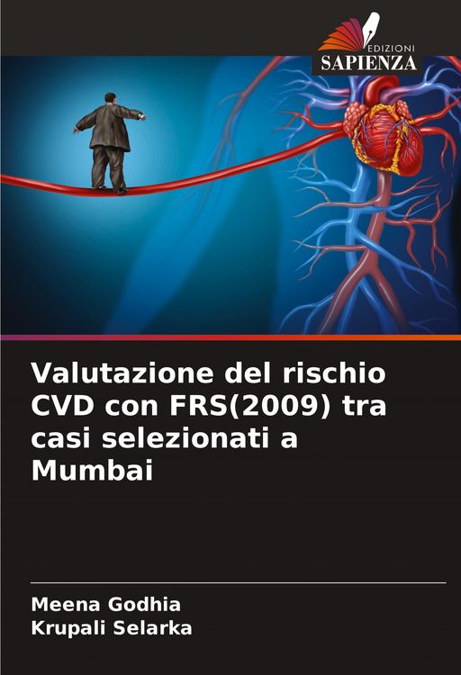 Produktbild: Valutazione del rischio CVD con FRS(2009) tra casi selezionati a Mumbai