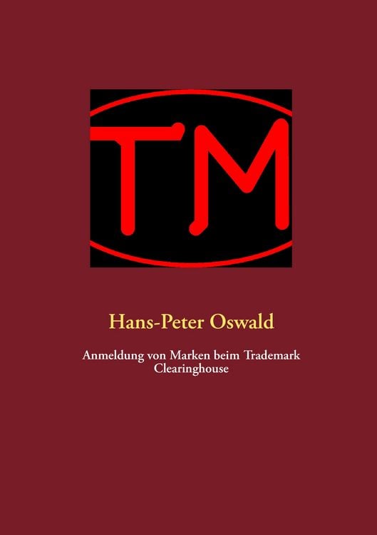 Produktbild: Anmeldung von Marken beim Trademark Clearinghouse