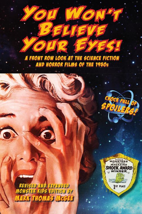 Produktbild: You Won't Believe Your Eyes! A Front Row Look at the Science Fiction and Horror Films of the 1950s