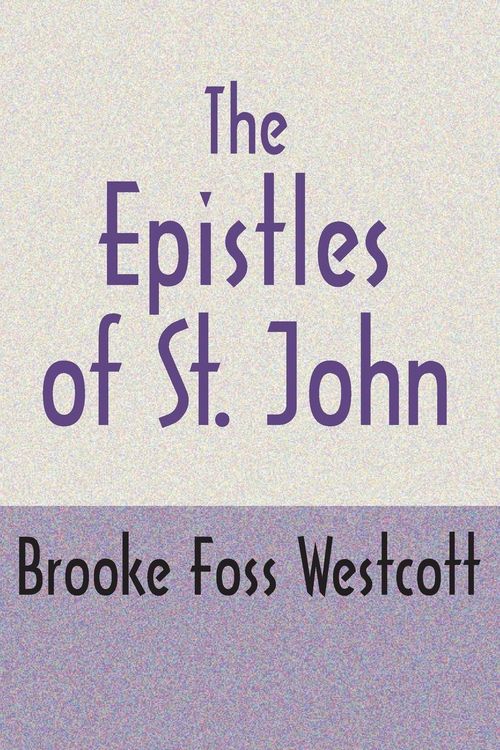 Produktbild: The Epistles of St. John, Second Edition
