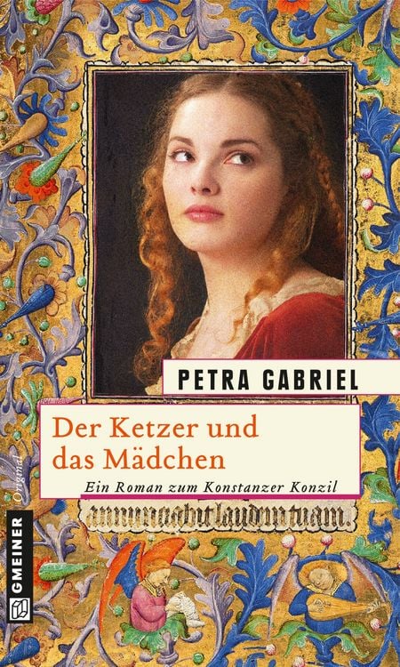 Bild vom Artikel Der Ketzer und das Mädchen vom Autor Petra Gabriel