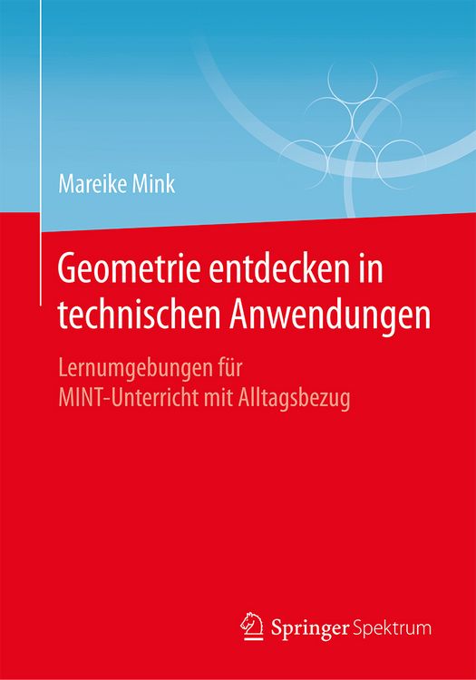 Produktbild: Geometrie entdecken in technischen Anwendungen