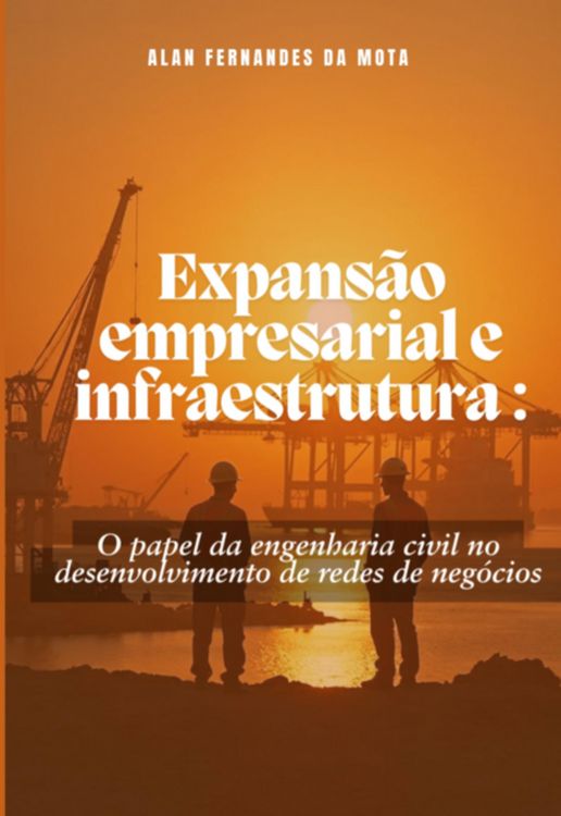 Produktbild: Expans&atilde;o Empresarial E Infraestrutura