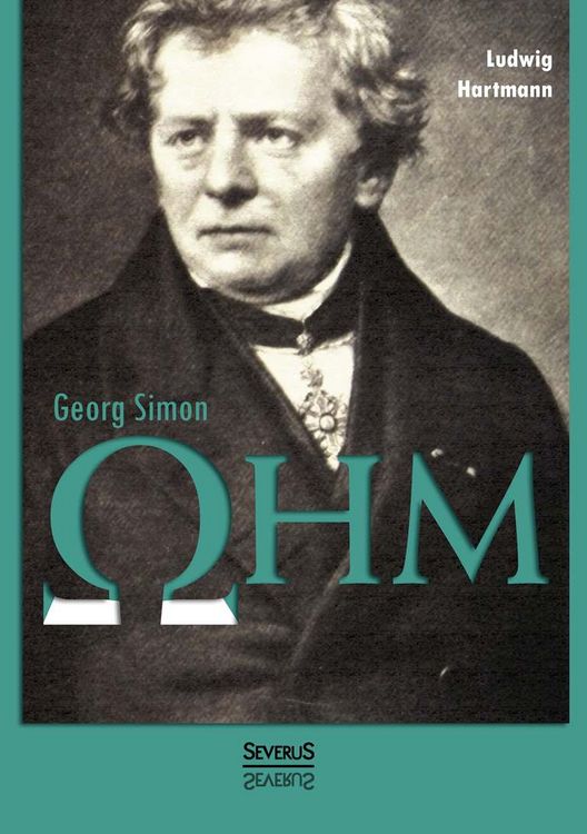 Produktbild: Hartmann, L: Georg Simon Ohm. Briefe, Urkunden und Dokumente