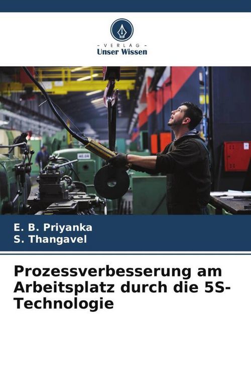 Produktbild: Prozessverbesserung am Arbeitsplatz durch die 5S-Technologie
