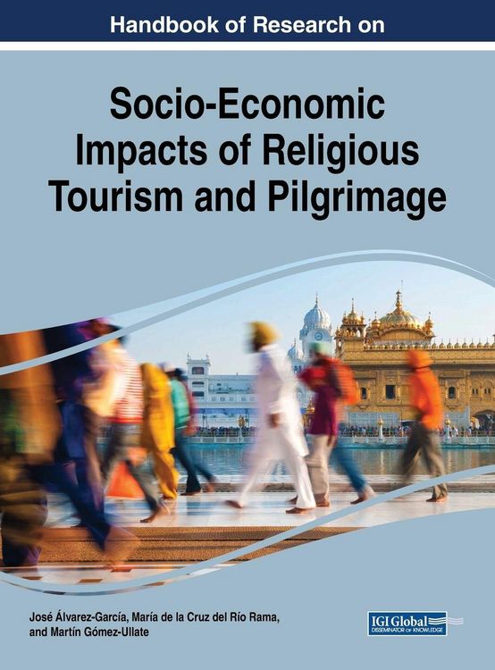 Produktbild: Handbook of Research on Socio-Economic Impacts of Religious Tourism and Pilgrimage