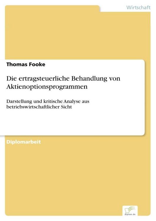 Produktbild: Die ertragsteuerliche Behandlung von Aktienoptionsprogrammen