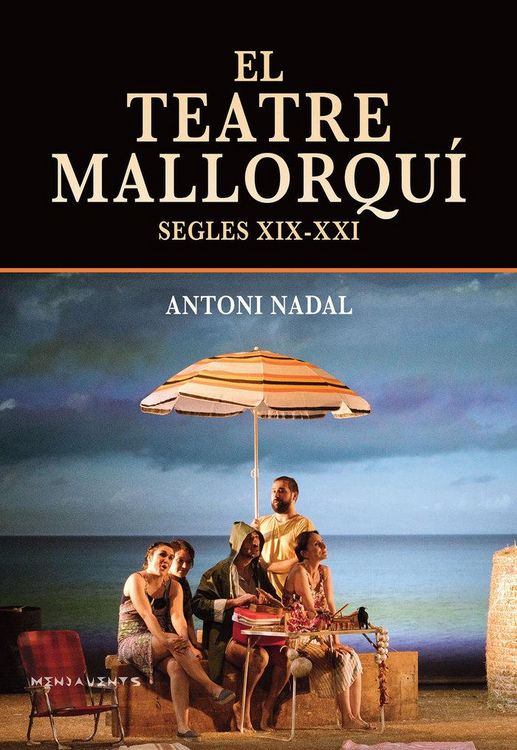 Produktbild: El teatre mallorqu&iacute; (segles XIX-XXI)