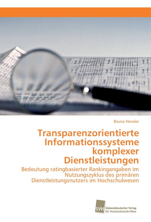 Produktbild: Transparenzorientierte Informationssysteme komplexer Dienstleistungen