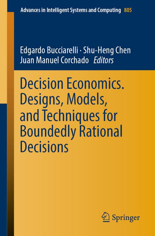 Produktbild: Decision Economics. Designs, Models, and Techniques for Boundedly Rational Decisions
