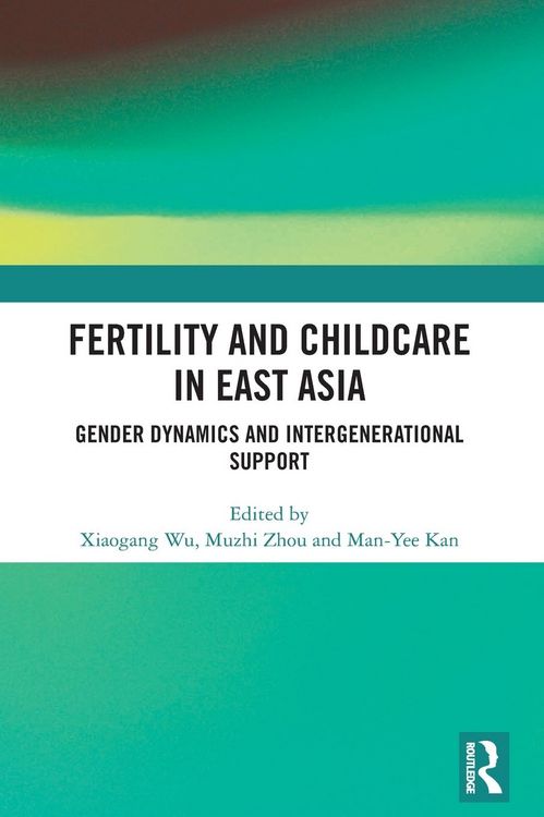 Produktbild: Fertility and Childcare in East Asia