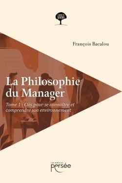 Produktbild: La philosophie du manager tome 1
