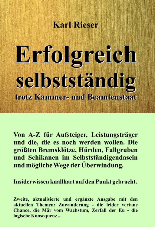 Produktbild: Erfolgreich selbstst&auml;ndig trotz Kammer- und Beamtenstaat