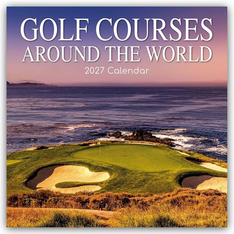 Produktbild: Golf Courses around the World &ndash; Golfpl&auml;tze auf der ganzen Welt 2027 &ndash; 16-Monatskalender