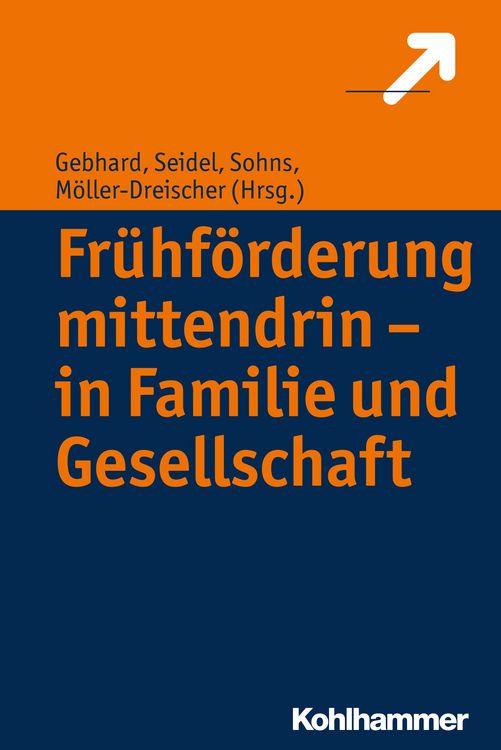 Produktbild: Fr&uuml;hf&ouml;rderung mittendrin - in Familie und Gesellschaft