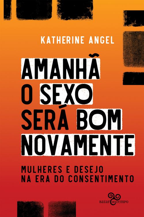 Produktbild: Amanh&atilde; o sexo ser&aacute; bom novamente