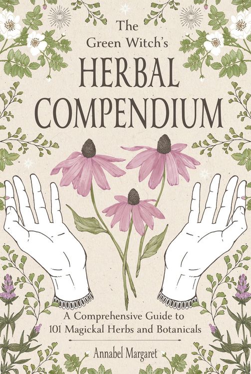 Produktbild: The Green Witch's Herbal Compendium