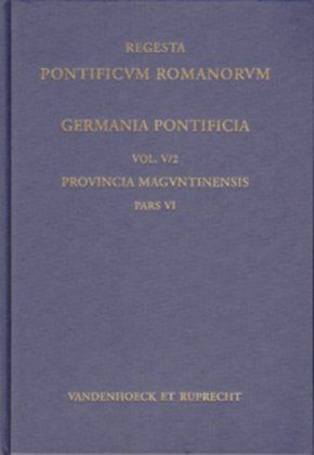 Produktbild: Germania Pontificia. Vol. V/2: Provincia Maguntinensis, Pars VI
