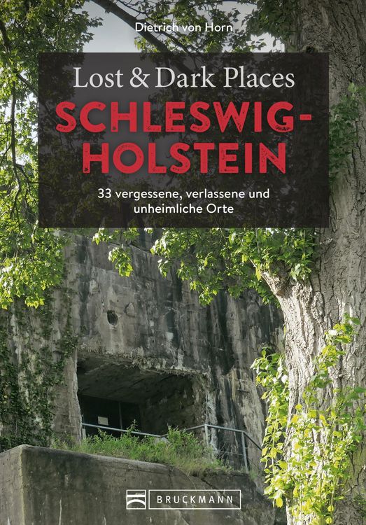 Produktbild: Lost & Dark Places Schleswig-Holstein