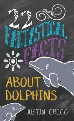 Produktbild: 22 Fantastical Facts About Dolphins