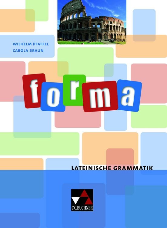 Produktbild: Grammatiken I / forma.Lateinische Grammatik