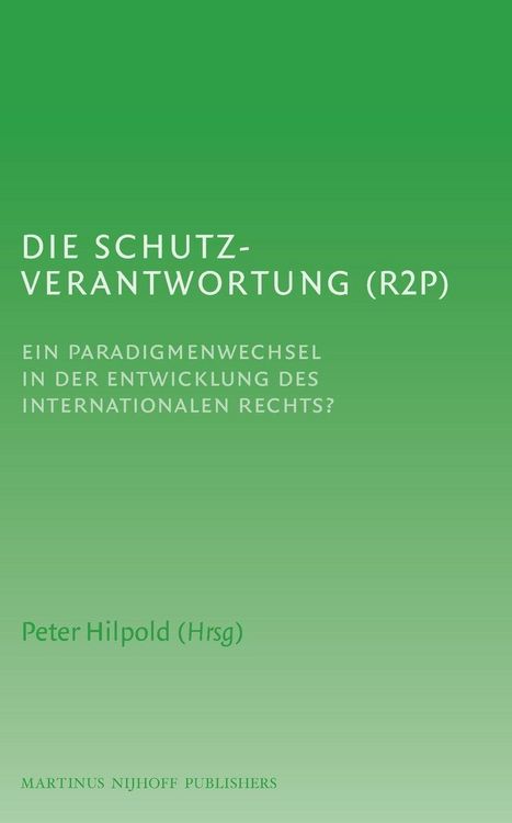 Produktbild: Die Schutzverantwortung (R2P)
