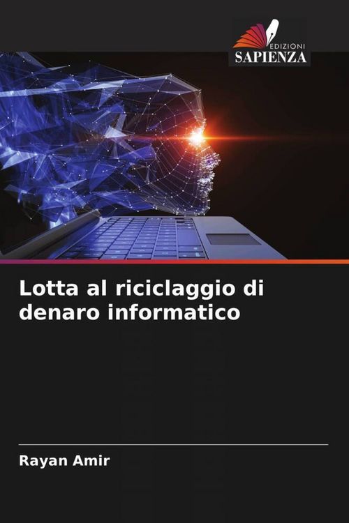 Produktbild: Lotta al riciclaggio di denaro informatico