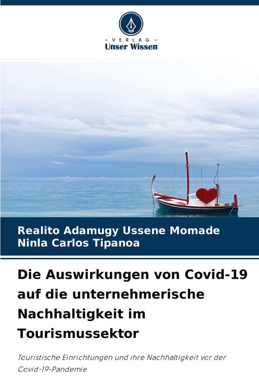 Produktbild: Die Auswirkungen von Covid-19 auf die unternehmerische Nachhaltigkeit im Tourismussektor