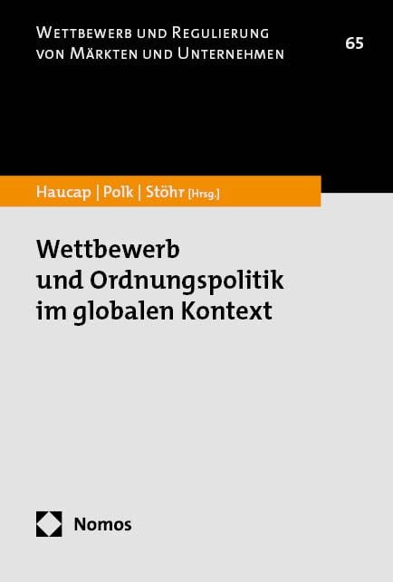 Produktbild: Wettbewerb und Ordnungspolitik im globalen Kontext