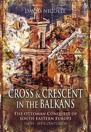 Produktbild: Cross and Crescent in the Balkans