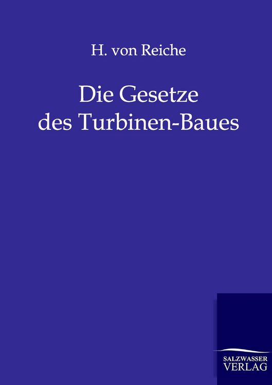 Produktbild: Die Gesetze des Turbinen-Baues