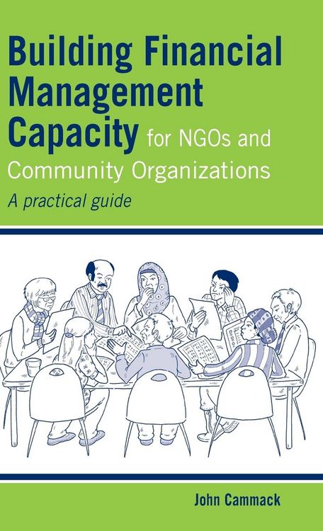 Produktbild: Building Financial Management Capacity for NGOS and Community Organizations