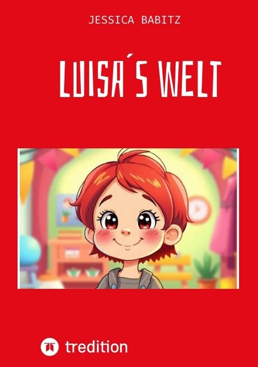 Produktbild: Kinderbuch - &Uuml;bers Dinge lernen und Abenteuer erleben. Nimmt &Auml;ngste und macht mutig die Welt zu erobern.