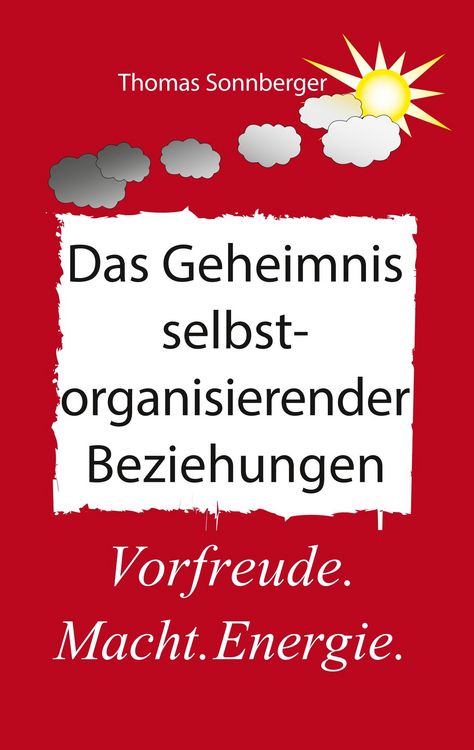 Produktbild: Selbstorganisierende Beziehungen