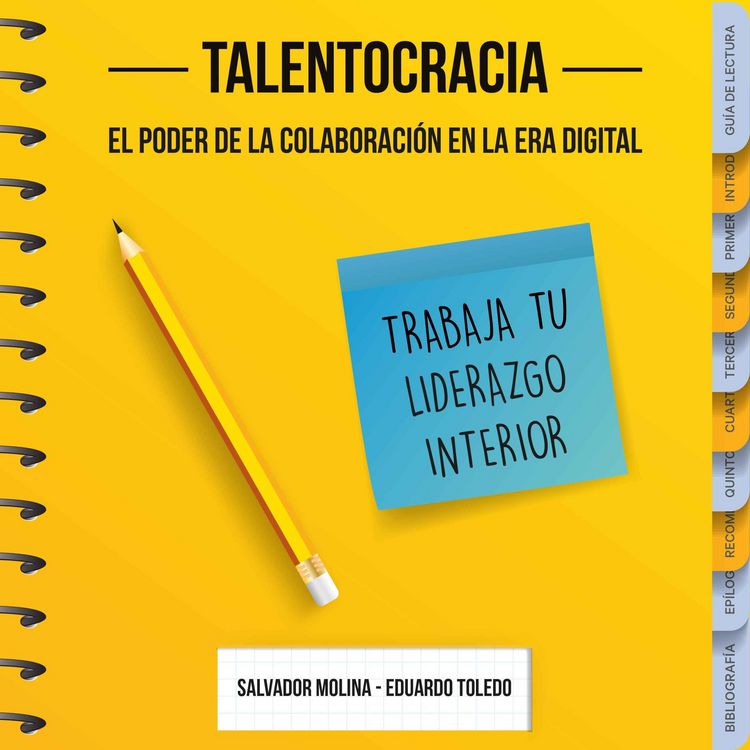 Produktbild: Talentocracia: El poder de la colaboraci&oacute;n en la era digital