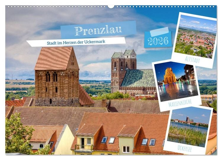 Produktbild: Prenzlau - Stadt im Herzen der Uckermark (Wandkalender 2026 DIN A2 quer), CALVENDO Monatskalender