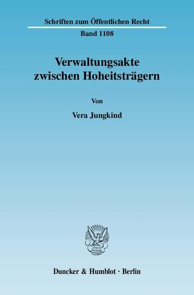 Produktbild: Verwaltungsakte zwischen Hoheitstr&auml;gern.