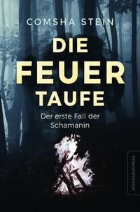 Produktbild: Die Gebietssch&uuml;tzerin / Die Feuertaufe