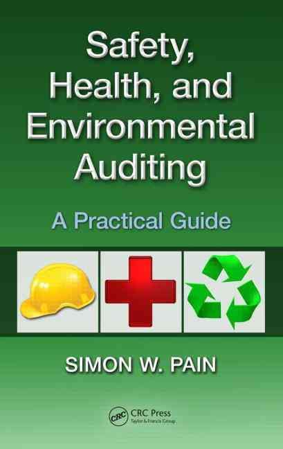 Produktbild: Safety, Health, and Environmental Auditing: A Practical Guide
